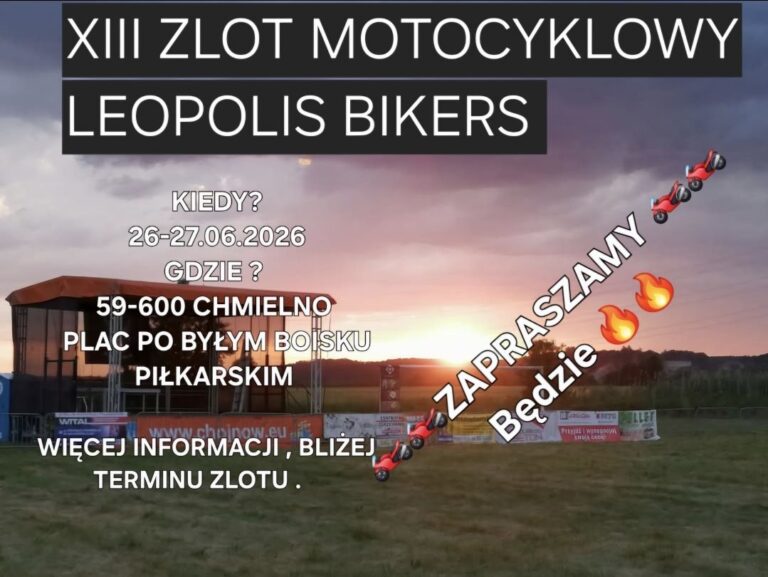 XIII ZLOT MOTOCYKLOWY LEOPOLIS BIKERS